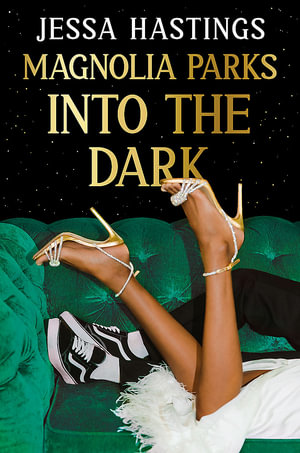 Into the Dark : Magnolia Parks: Book 5 - Jessa Hastings