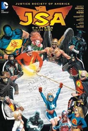 Jsa Omnibus Vol. 3 : JSA Justice Society America - Geoff Johns