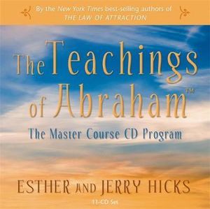 The Teachings of Abraham : The Master Course Audio - Esther Hicks