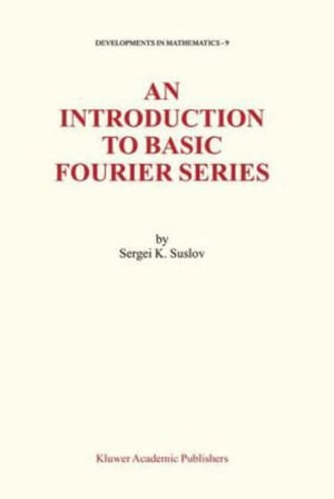 Developments in Mathematics : Developments in Mathematics - Sergei Suslov
