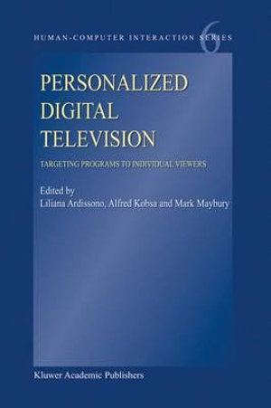 Human-Computer Interaction : Targeting Programs to Individual Viewers - Liliana Ardissono