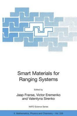 Smart Materials for Ranging Systems : NATO Science Series II: Mathematics, Physics and Chemistry - Jaap Franse