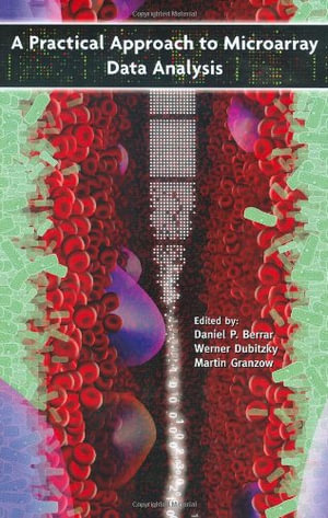 A Practical Approach to Microarray Data Analysis - Daniel P. Berrar