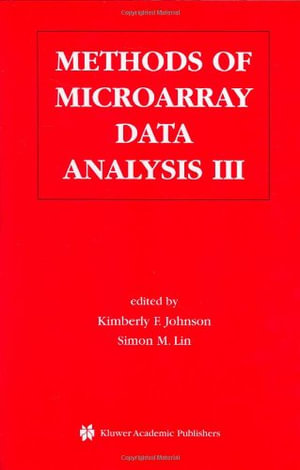 Methods of Microarray Data Analysis : Papers from Camda 02 - Kimberly F. Johnson