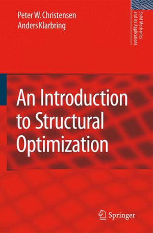 An Introduction to Structural Optimization - Peter W. Christensen