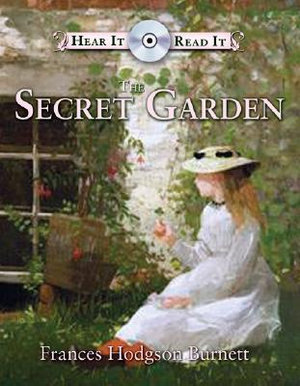 Secret Garden : Hear It Read It - Frances Hodgson Burnett