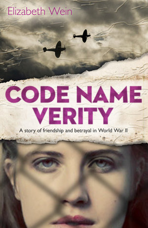 Code Name Verity - Elizabeth Wein