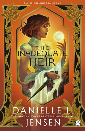The Inadequate Heir : Book 3 - Danielle L. Jensen