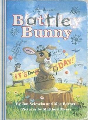 Battle Bunny - Mac Barnett