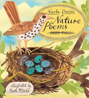 Nature Poems : Give Me Instead of a Card - Nicola Davies