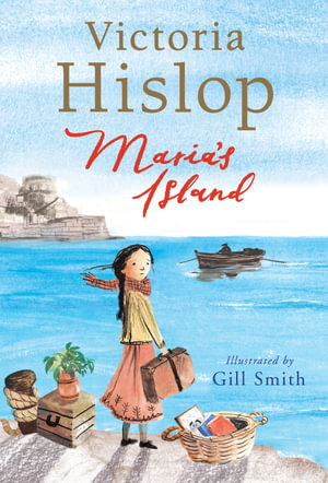 Maria's Island : From the author of the million copy bestseller, The Island - Victoria Hislop
