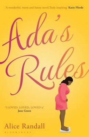 Ada's Rules : A Sexy Skinny Novel - Alice Randall