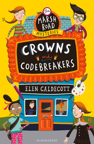 Crowns and Codebreakers : Crowns and Co - Elen Caldecott