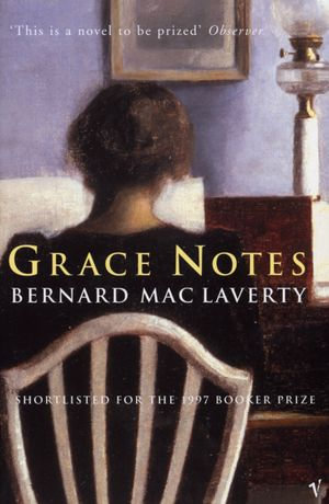 Grace Notes - Bernard MacLaverty
