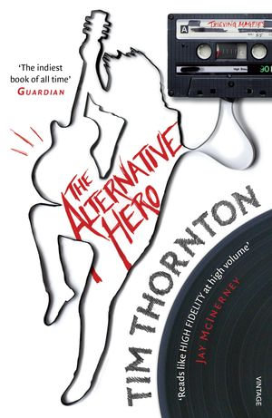 The Alternative Hero - Tim Thornton