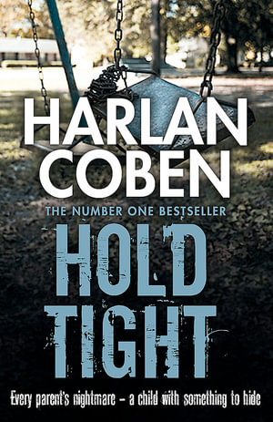 Hold Tight - Harlan Coben