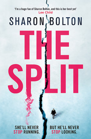 Split : The most gripping, twisty thriller of the year (A Richard & Judy Book Club pick) - Sharon Bolton