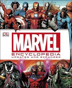 Marvel Encyclopedia : Updated and Expanded - Dorling Kindersley