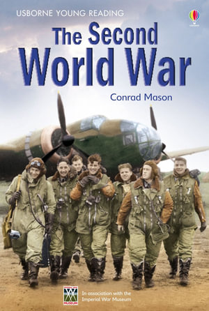 The Second World War : Young Reading Series 3 - Conrad Mason