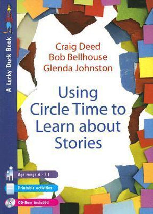 Using Circle Time to Learn About Stories : Lucky Duck Books - Craig Deed