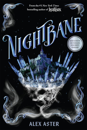Nightbane (The Lightlark Saga Book 2) : The Lightlark Saga - Alex Aster