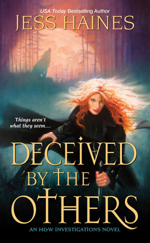 Deceived By the Others : An H&W Investigations Novel - Jess Haines