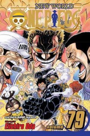 One Piece Vol 79 New World By Eiichiro Oda Booktopia
