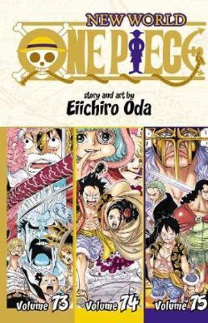 One Piece Vol 73 74 75 New World Omnibus Edition Vol 25 By Eiichiro Oda Booktopia
