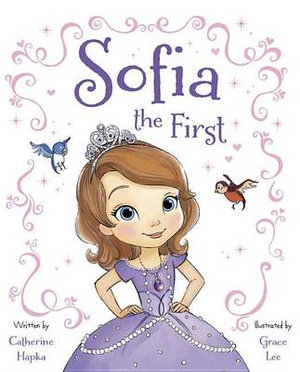 Sofia the First - Disney Book Group