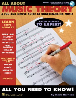 All About Music Theory : A Fun & Simple Guide to Understanding Music - Mark Harrison