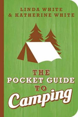 Pocket Guide to Camping : Pocket Guide To... (Gibb Smith) - Linda White