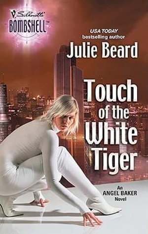 Touch of the White Tiger - Julie Beard