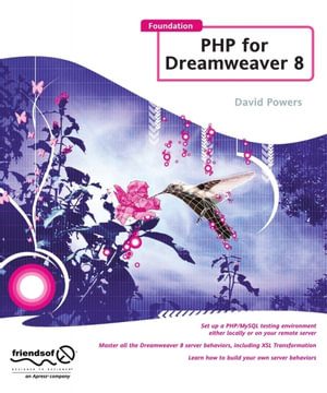 Foundation PHP for Dreamweaver 8 - David Powers