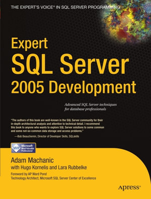 Expert SQL Server 2005 Development - Adam Machanic