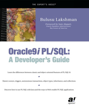 Oracle9i PL/SQL : A Developer's Guide - Bulusu Lakshman