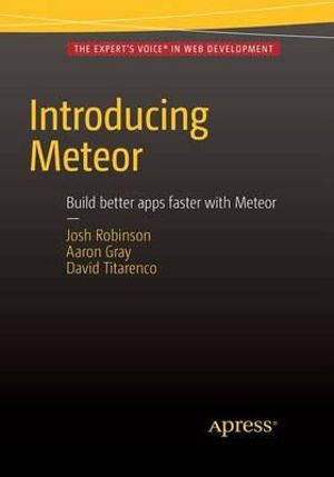 Introducing Meteor - Josh Robinson