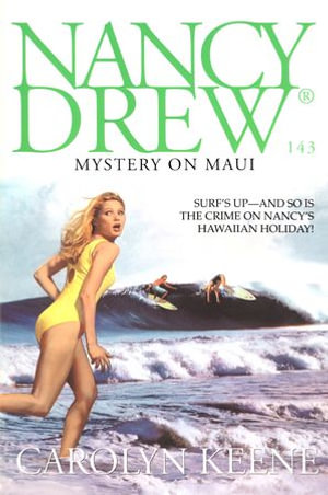 Mystery on Maui : Nancy Drew - Carolyn Keene