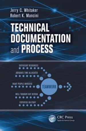 Technical Documentation and Process - Jerry C. Whitaker