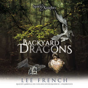 Backyard Dragons : Spirit Knights - Lee French