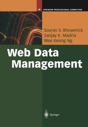 Springer Professional Computing : A Warehouse Approach - Sourav S. Bhowmick