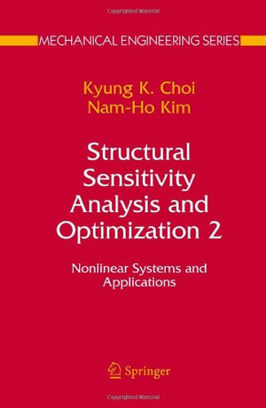 Mechanical Engineering : Nonlinear Systems and Applications - K. K. Choi