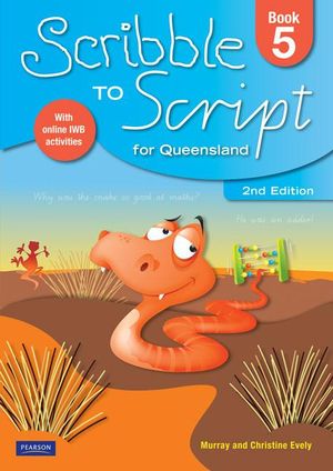 Scribble to Script For Queensland Book 5 : 2nd Edition - Murray Evely