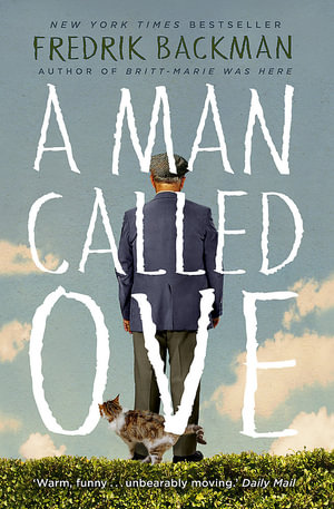 A Man Called Ove - Fredrik Backman