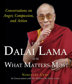 The Dalai Lama on What Matters Most - Noriyuki Ueda