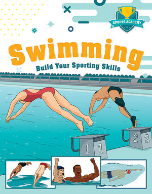 Sports Academy: Swimming  - Paul Mason