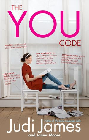 The You Code : What your habits say about you - James Moore