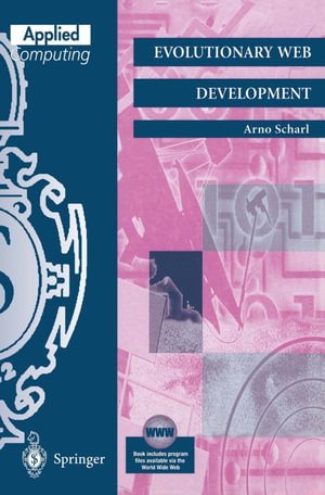 Evolutionary Web Development : Computer Science (R0) - Arno Scharl