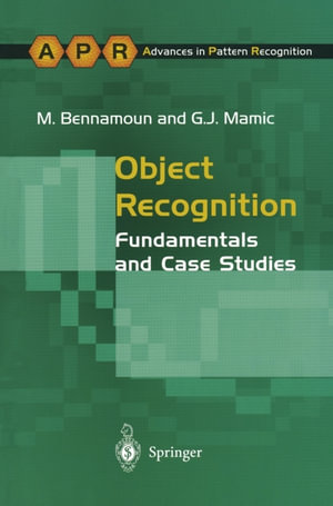 Object Recognition : Fundamentals and Case Studies - M. Bennamoun
