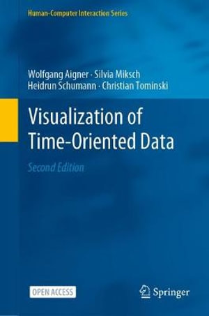Visualization of Time-Oriented Data : Human–Computer Interaction Series - Christian Tominski