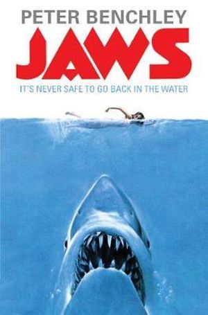 Jaws : The ultimate holiday nightmare - Peter Benchley